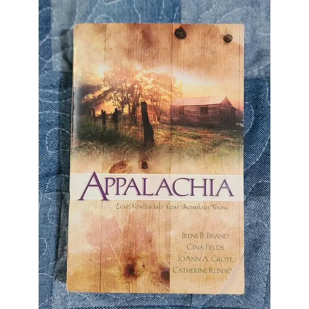 Appalachia Love Nestles into Four Mountain Towns Brand Fields Grote Runyon 2005